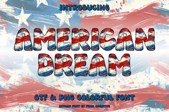 American Dream Font: Vibrant Typography for Modern Design