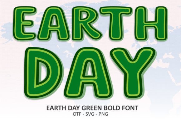 Elevate Your Designs with Earth Day Green Typography
