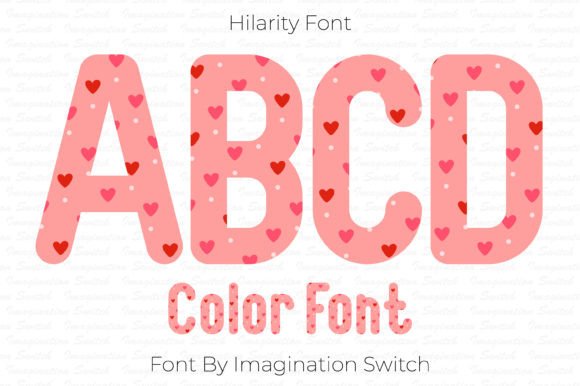 Hilarity: A Colorful Font for Bold Design Projects