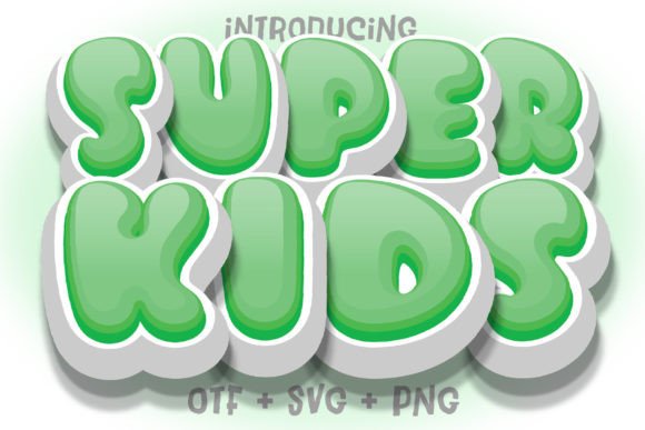 Super Kids Lovely Green: A Playful Font for Creative Projects